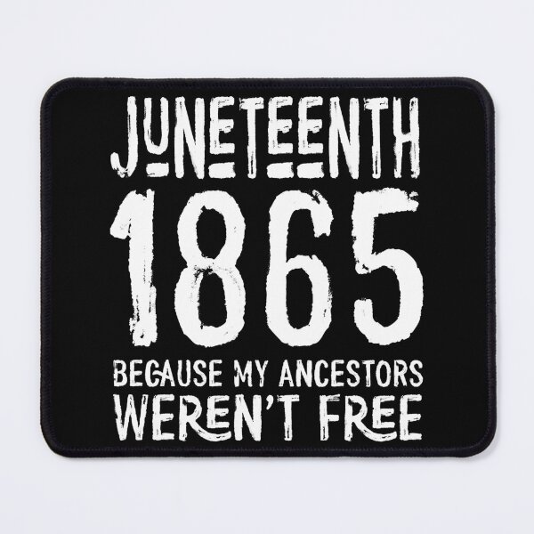 Item preview, juneteenth 1865 designed and sold by OzyManDiaS90.