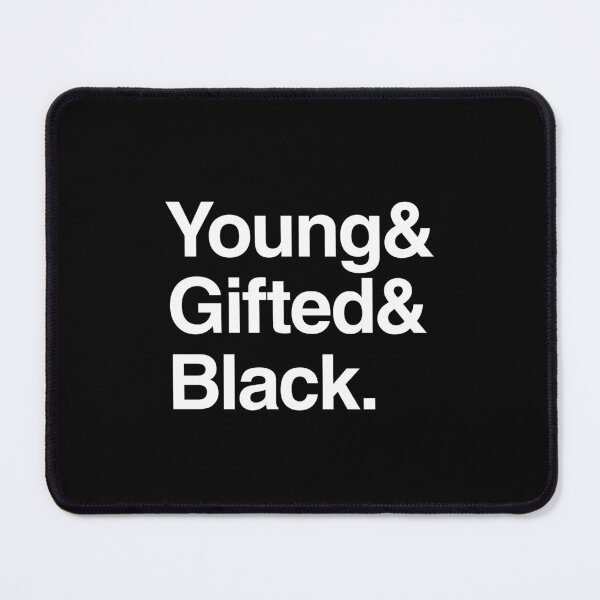 Item preview, Young & Gifted & Black designed and sold by KingPagla.