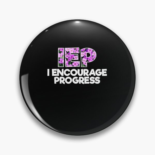 Item preview, IEP Teacher I Encourage Progress Floral Colorful Gift designed and sold by tedholz.