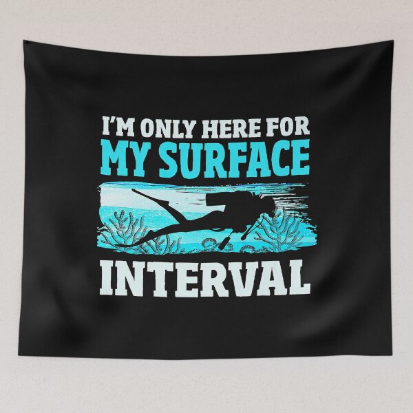 Item preview, Scuba Diver Gifts Funny Only Here For My Surface Interval Premium  designed and sold by KathrineSandnes.