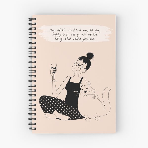 Item preview, Spiral Notebooks - One of the simplest way to stay happy is to let go all of the things that make you sad. designed and sold by thuphan.