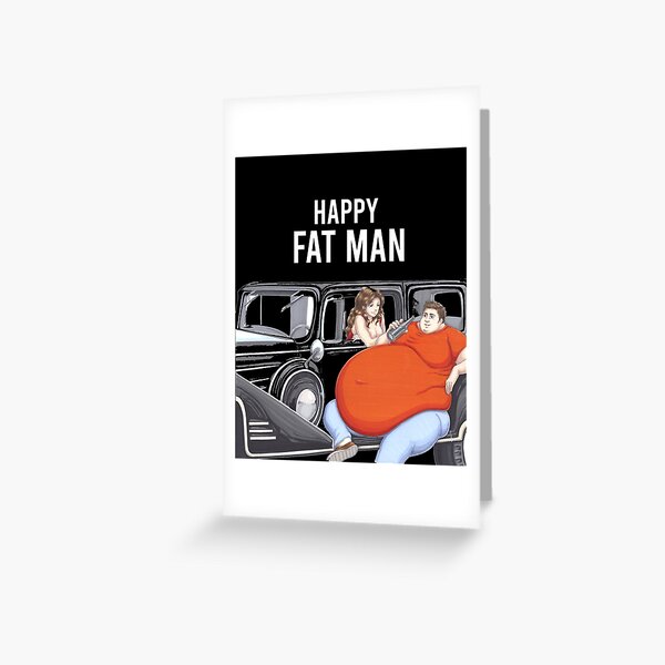 happy fat man Greeting Card