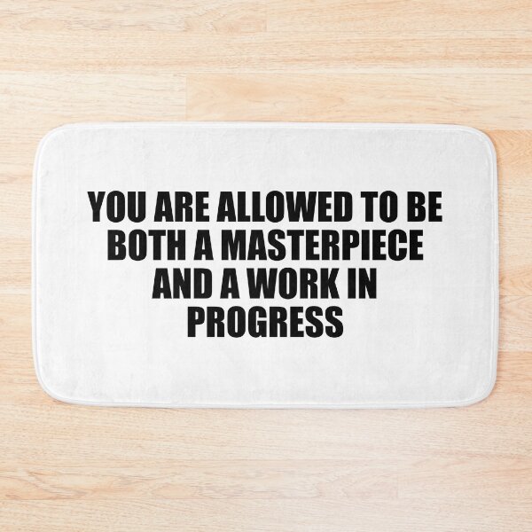 Item preview, You are allowed to be both a masterpiece and a work in progress designed and sold by Colorfulandfun.