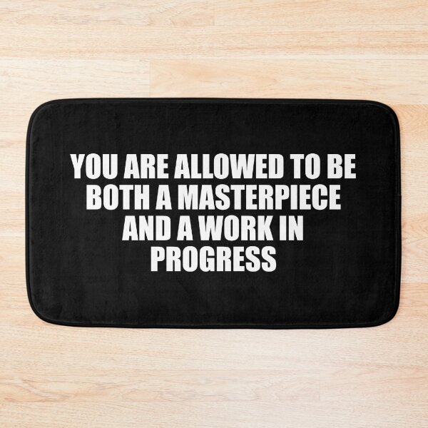 Item preview, You are allowed to be both a masterpiece and a work in progress designed and sold by Colorfulandfun.