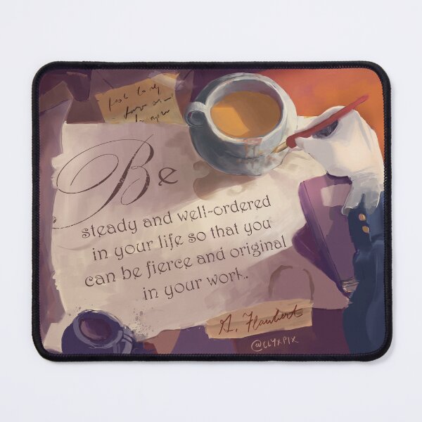 Item preview, Be steady and well-ordered so that you can be fierce and original quote by Gustave Flaubert sticker designed and sold by clyxpix.