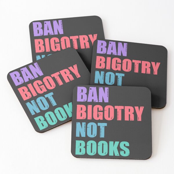 Item preview, Ban bigotry not books designed and sold by SidTastic .