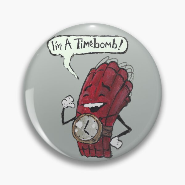 Item preview, I am A timebomb designed and sold by FeralJackRabit.