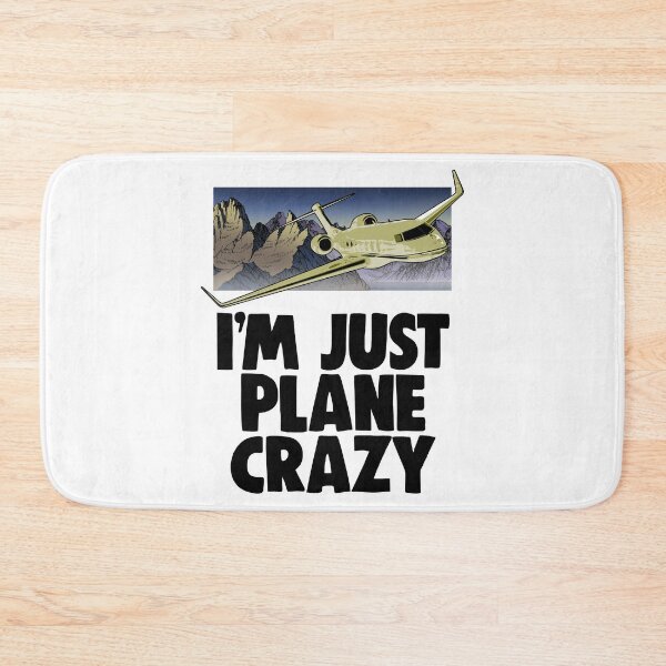 Item preview, I m Just Plane Crazy designed and sold by Bendthetrend.