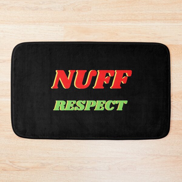 Item preview, NUFF RESPECT designed and sold by VIBHORSHARMA.
