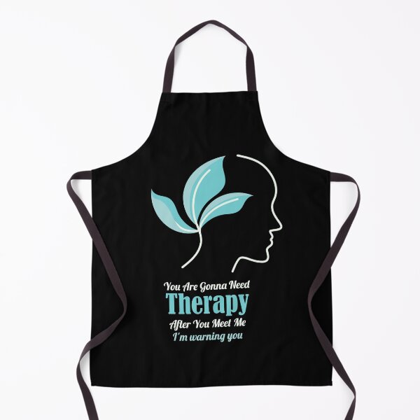 Item preview, You Are Gonna Need Therapy After You Meet Me Funny designed and sold by pedrored369.