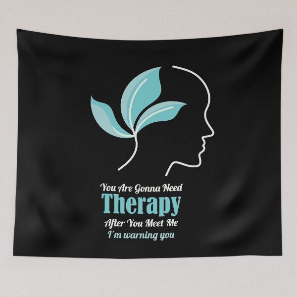 Item preview, You Are Gonna Need Therapy After You Meet Me Funny designed and sold by pedrored369.