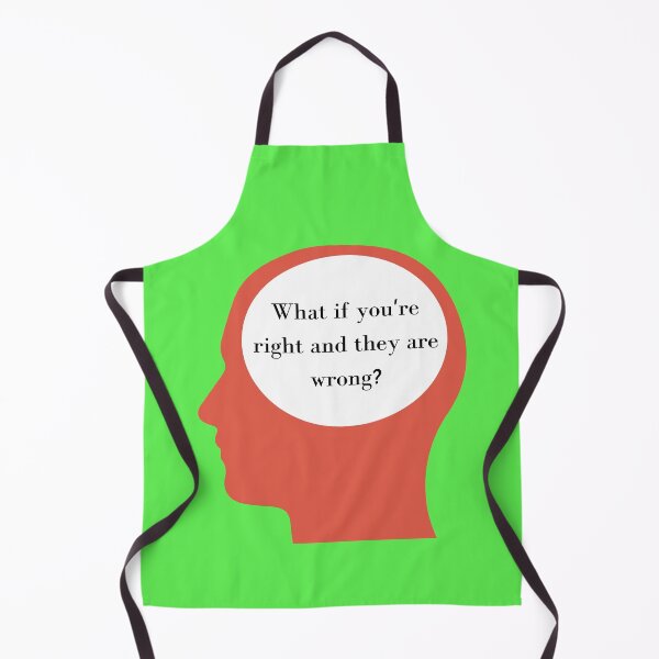 Item preview, What If You're Right And They're Wrong? with girl T-shirt Design designed and sold by KoopTroop ⭐⭐⭐⭐⭐.