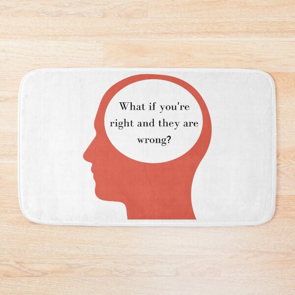 Item preview, What If You're Right And They're Wrong? with girl T-shirt Design designed and sold by KoopTroop ⭐⭐⭐⭐⭐.