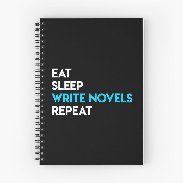 Item preview, Eat Sleep Write - Writing Novel Writer Novelist designed and sold by ibarrbeat.