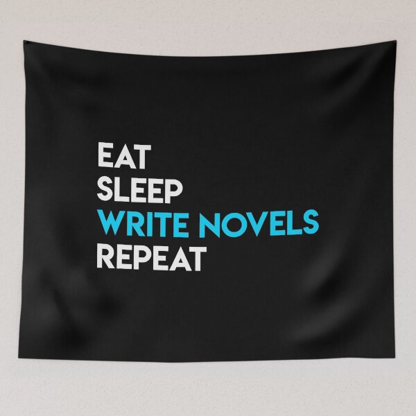 Item preview, Eat Sleep Write - Writing Novel Writer Novelist designed and sold by ibarrbeat.