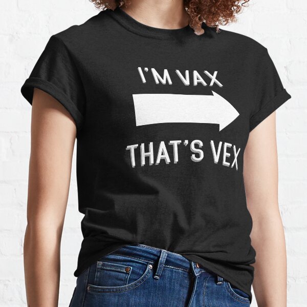Item preview, I'm Vax - That's Vex designed and sold by vaskirkwall.