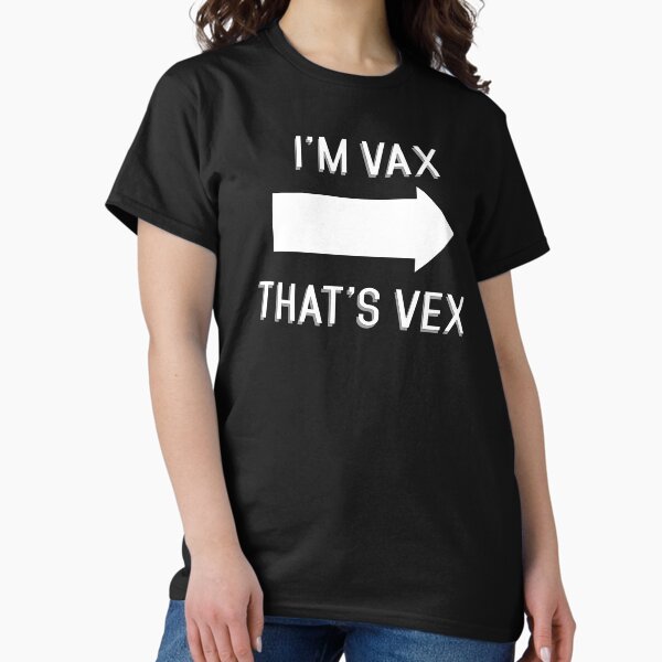 Item preview, I'm Vax - That's Vex designed and sold by vaskirkwall.