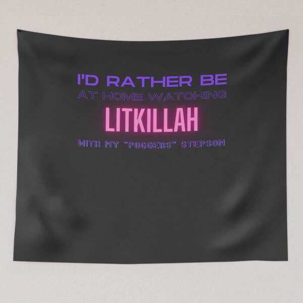 Item preview, Litkillah poggers stepson twitch youtube content creator designed and sold by LAST WEEK'S STOLEN AESTHETICS.