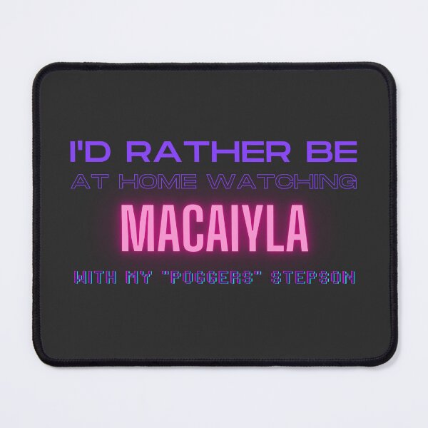 Item preview, Macaiyla poggers stepson twitch youtube content creator designed and sold by LAST WEEK'S STOLEN AESTHETICS.