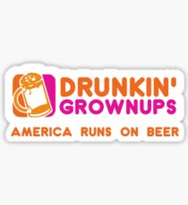 Drunkin Grownups (America Version) Sticker