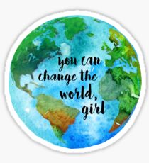 You Can Change The World, Girl Sticker