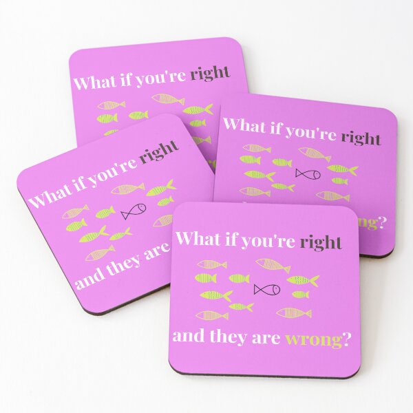 Item preview, What If You're Right And They're Wrong Design  designed and sold by KoopTroop ⭐⭐⭐⭐⭐.
