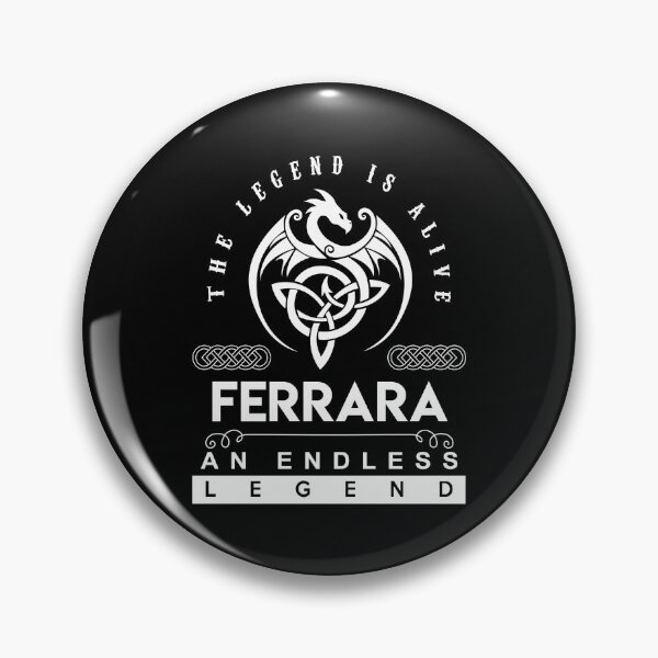 Item preview, Ferrara Name T Shirt - Ferrara The Legend Is Alive - An Endless Legend Gift Item Tee designed and sold by masondilla.