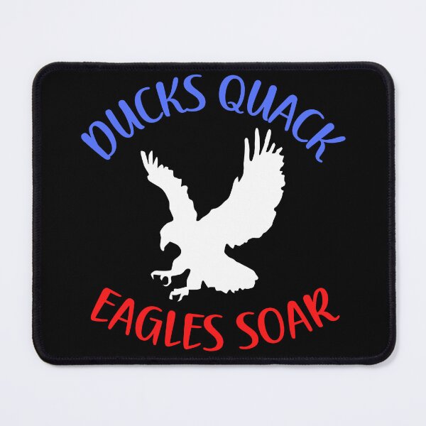 Item preview, Ducks Quack Eagles Soar designed and sold by Losthorsedesign.
