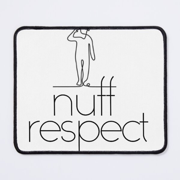 Item preview, nuff respect designed and sold by hermystery.