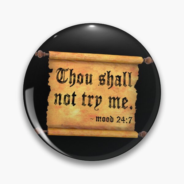 Item preview, Funny Thou Shalt Not Try Me Mom 24 7 Mother Quote designed and sold by david parry.