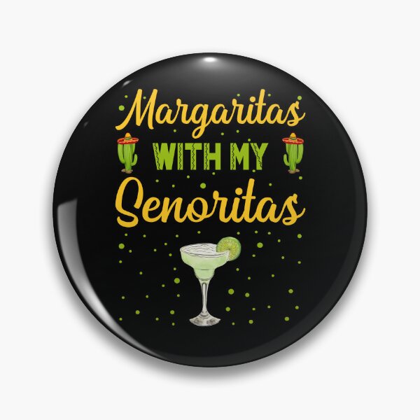 Item preview, Margaritas With My Sinoritas Cinco de Mayo Funny Drinking designed and sold by ZiesMerch.