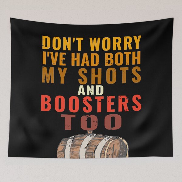Item preview, Funny vaccine and drinking pun Don't worry I've had both my shots and booster  designed and sold by Feline Rockstars.