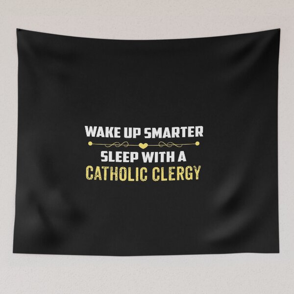 Item preview, Wake Up Smarter Sleep With A CATHOLIC CLERGY designed and sold by Just Be Different.