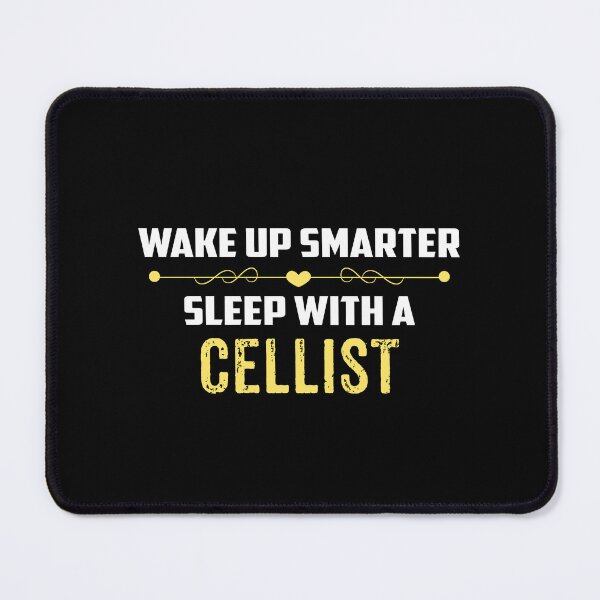 Item preview, Wake Up Smarter Sleep With A CELLIST designed and sold by Just Be Different.