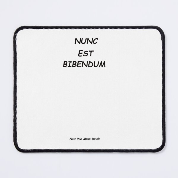 Item preview, Now We Must Drink (in Latin) designed and sold by neandercol.