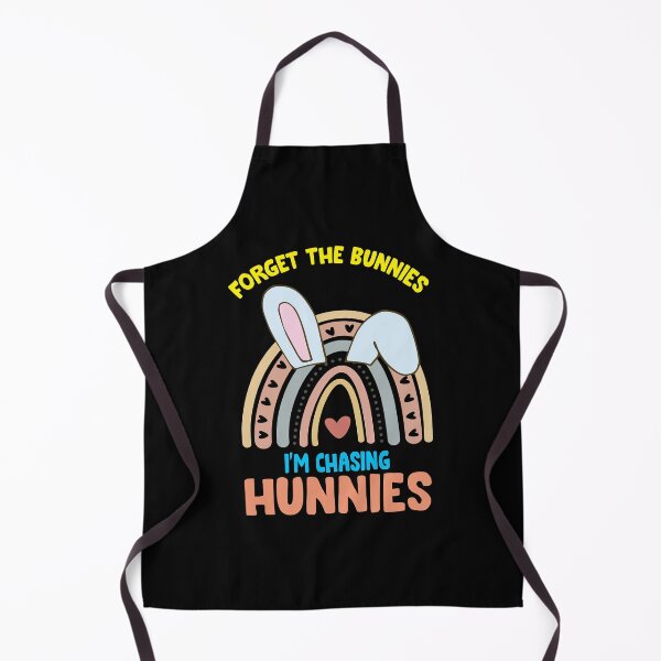 Item preview, Forget the Bunnies Im chasing Hunnies Relaxed designed and sold by DestinyKihn.
