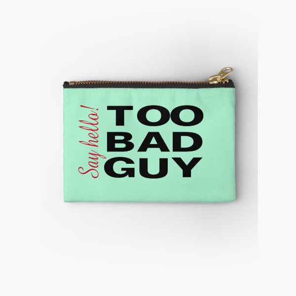 Item preview, Say hello!, too bad guy: Razor raman designed and sold by atktdesigns.