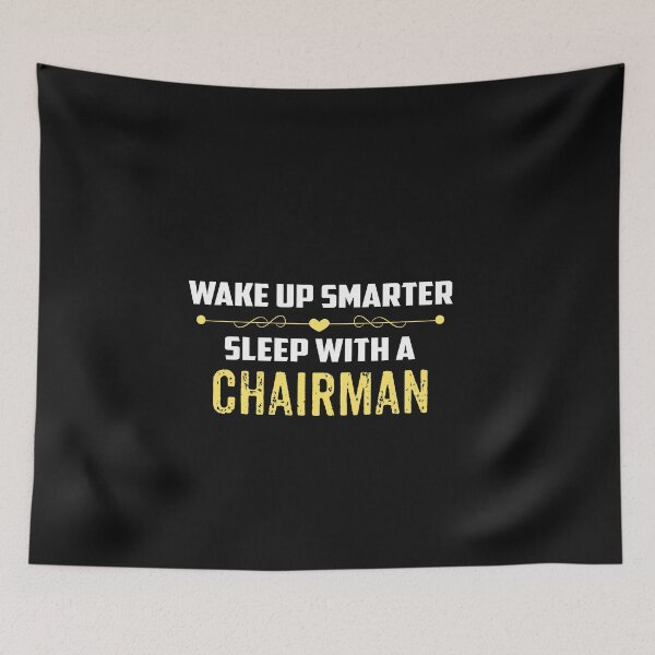 Item preview, Wake Up Smarter Sleep With A CHAIRMAN designed and sold by Just Be Different.