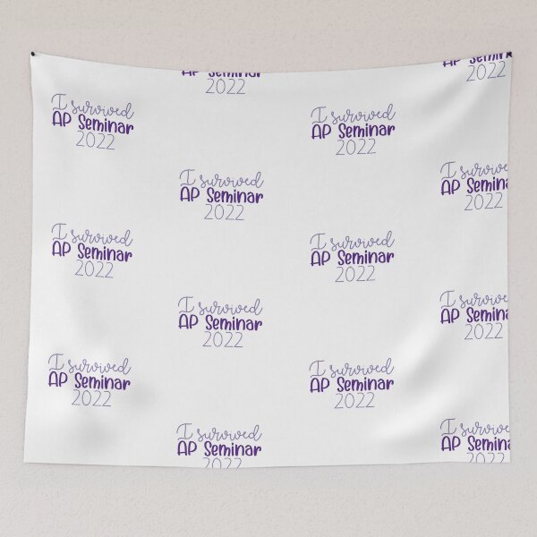 Item preview, I Survived AP Seminar 2022 purple designed and sold by Hannah Grace Designs.