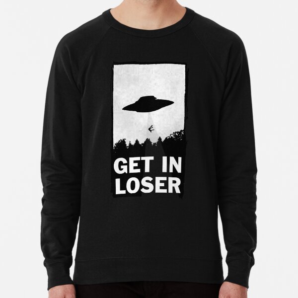 Get In Loser Lightweight Sweatshirt