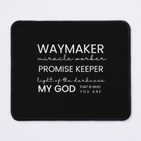 Item preview, Waymaker, miracle worker  designed and sold by kaylasbtq.