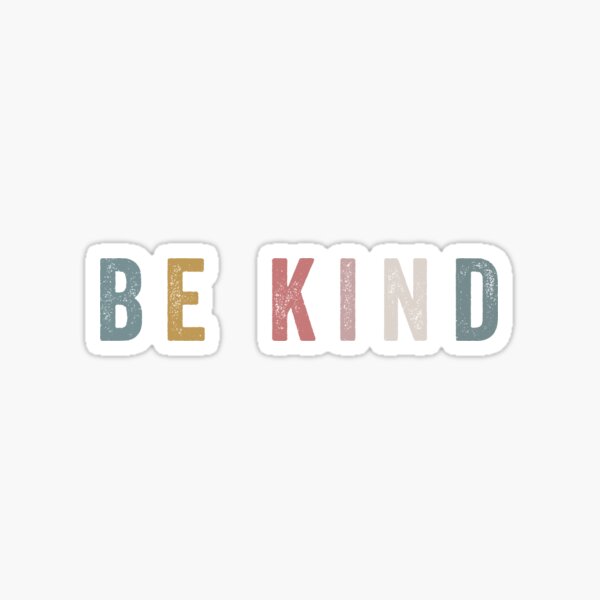 Item preview, Be kind designed and sold by kaylasbtq.