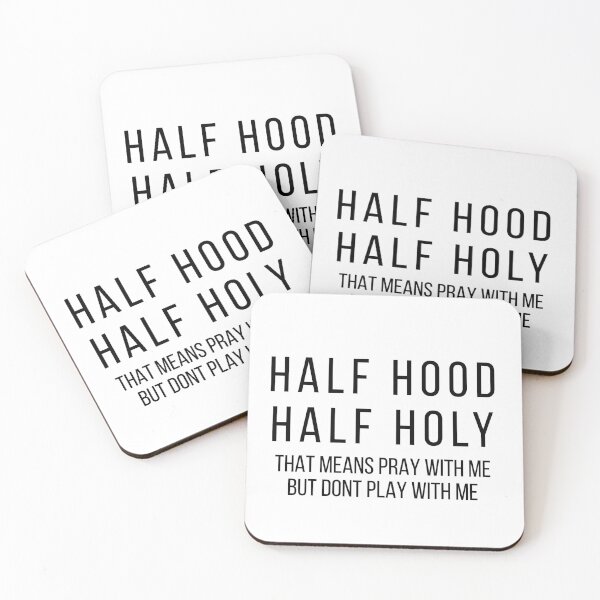 Item preview, Half hood Half Holy designed and sold by kaylasbtq.