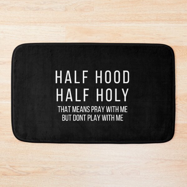 Item preview, Half hood Half Holy designed and sold by kaylasbtq.