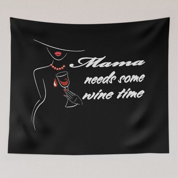 Item preview, Mama Needs Some Wine  designed and sold by david parry.