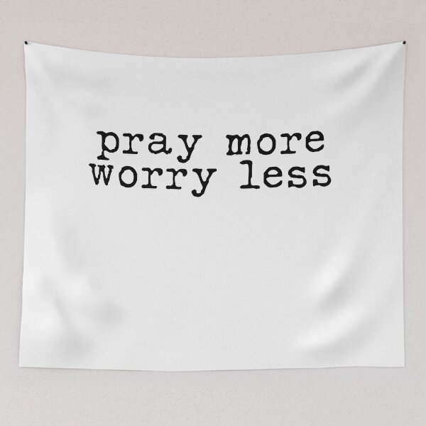 Item preview, Pray more worry less designed and sold by kaylasbtq.