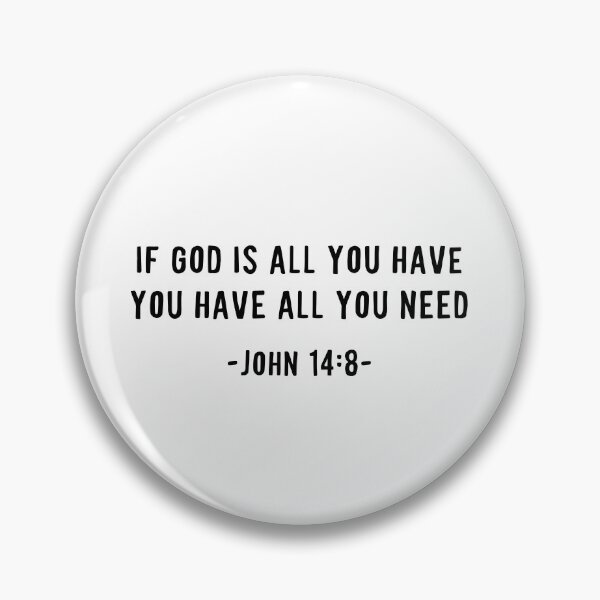 Item preview, Bible Verse. John 14:8 designed and sold by kaylasbtq.