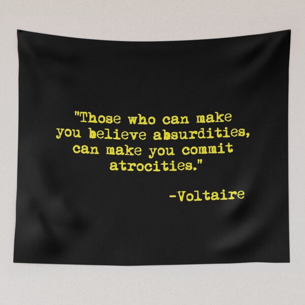 Item preview, Those who can make you believe absurdities... - Voltaire (yellow) designed and sold by Thelittlelord.