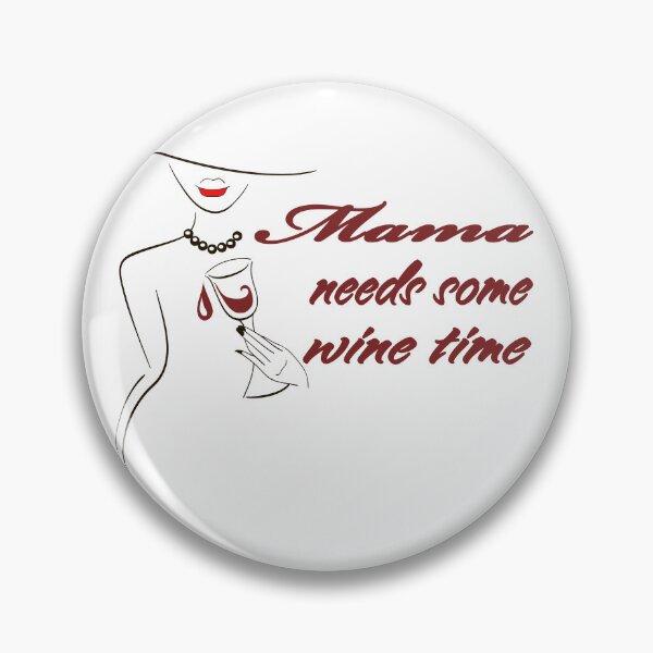 Item preview,  Mama Needs Some Wine  designed and sold by david parry.