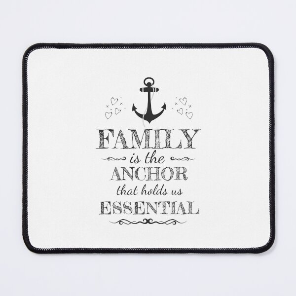 Item preview, Family Is The Anchor That Holds Us Essential designed and sold by Cedroad Shirts.